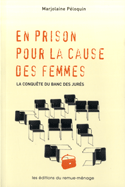 En prison pour la cause des femmes